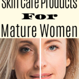 Best Skin Care Products For Women Over 50