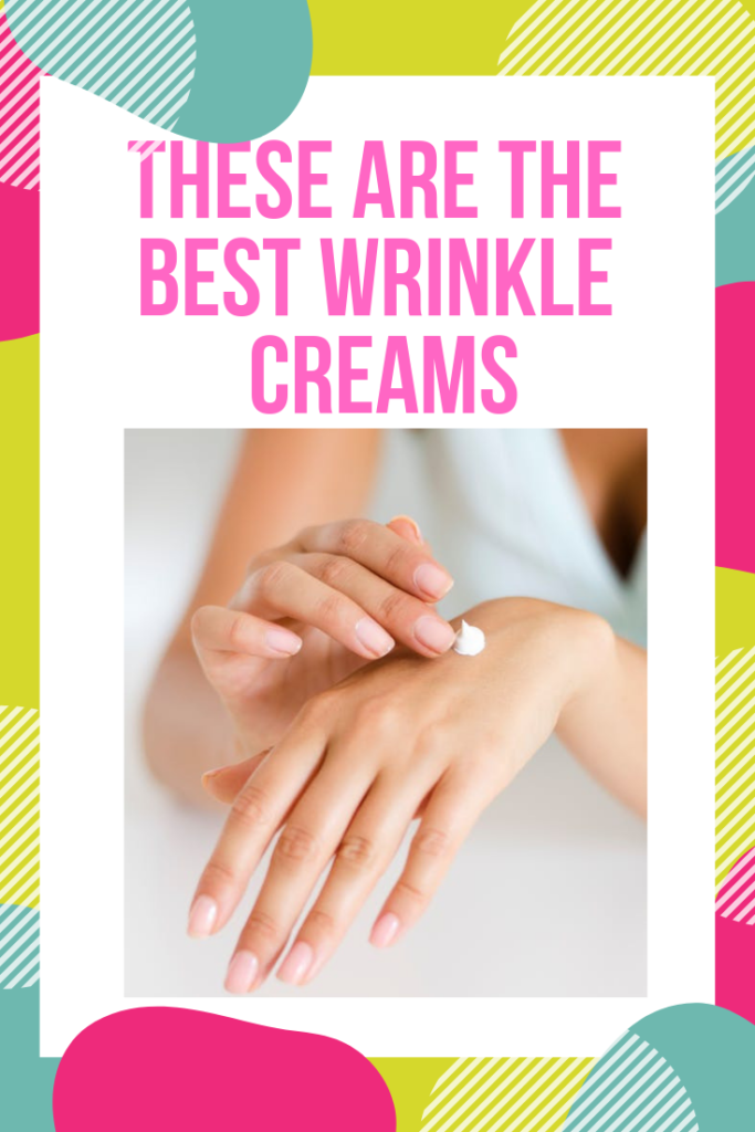 These Are The Best Wrinkle Creams Deep Wrinkles - Timeless Beauty Solutions