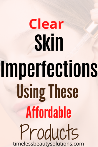 How To Get Clear Smooth Skin With Affordable Products