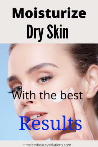  How to get rid of dry skin using these skin moisturizers and avoid that flaky facial skin that looks dull and tired.These products should not fail in your skin care routine