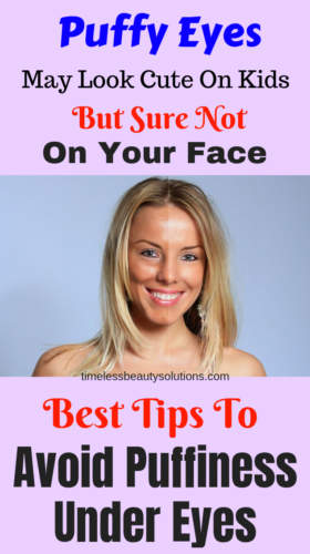 Tips and tricks on how to avoid eye puffiness