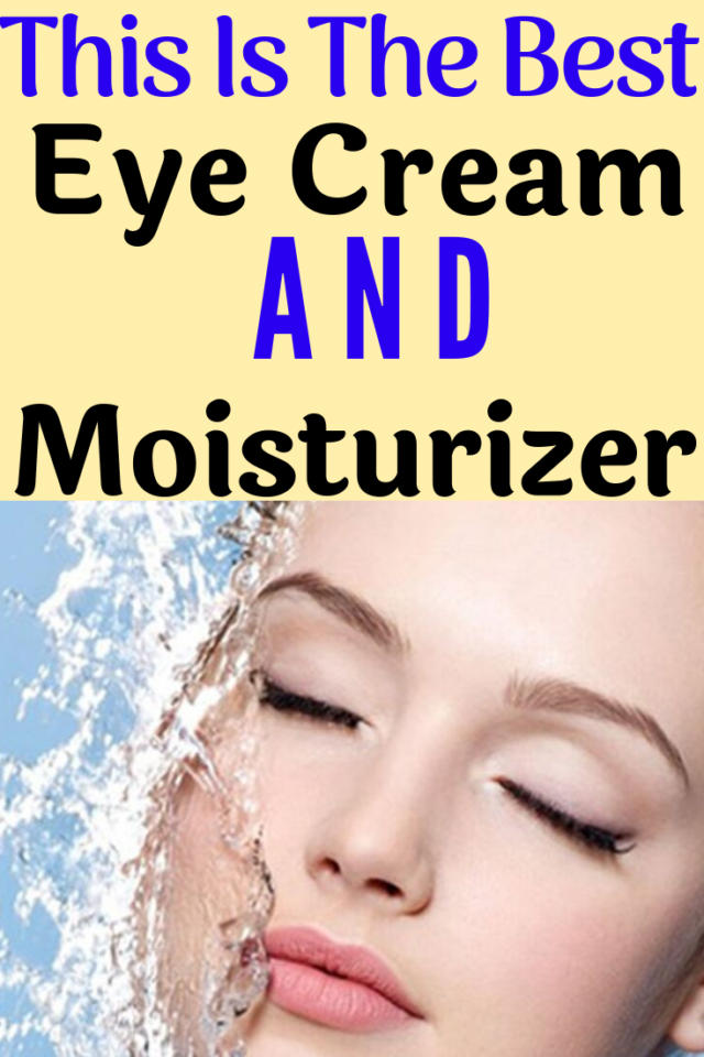 Why This Is The Best Eye Cream Moisturizer
