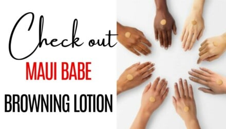 Check out What users say about Maui Babe browning lotion